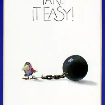 Take it Easy !