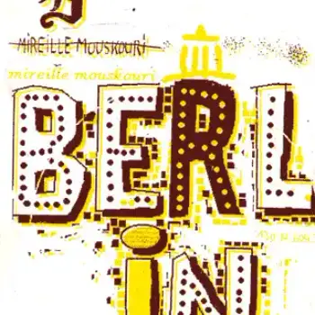 Berlin, Mireille Mouskouri