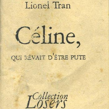 Céline, qui Rêvait d'Être Pute