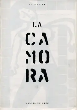 La Camora, co-édition La Pieuvre et Sortie du Zine, complément au numéro 3 de La Pieuvre