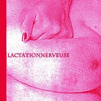 Lactation Nerveuse