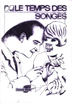 Le Temps des Songes