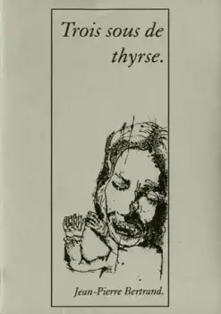 Trois Sous de Thyrse
