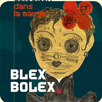 Blex Bolex