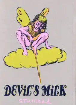 Devil's Milk