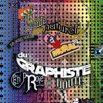 Guide du Graphiste en Proie au Doute