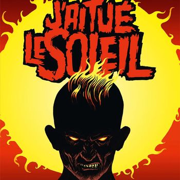 J'ai tué le soleil