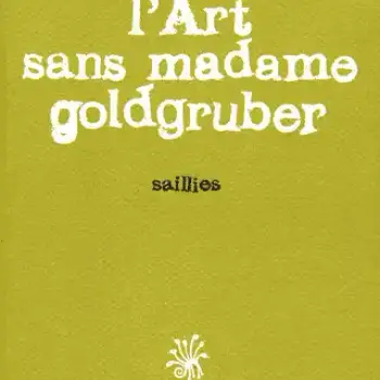 L'Art Sans Madame Goldgruber 