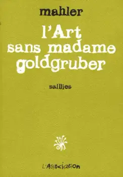 L'Art Sans Madame Goldgruber