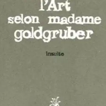 L'Art Selon Madame Goldgruber