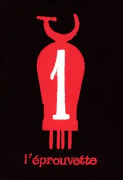 L'Éprouvette n° 1