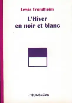 L'Hiver en Noir et Blanc