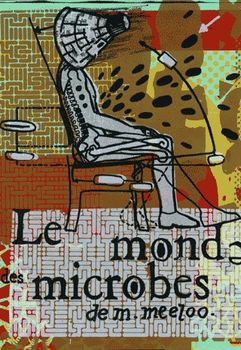 Le Monde des Microbes