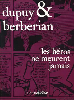 Les Héros ne Meurent Jamais