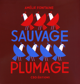 Sauvage Plumage