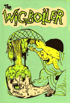 The Wigboiler